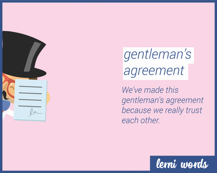 Gentlemans agreement - Lerni Words