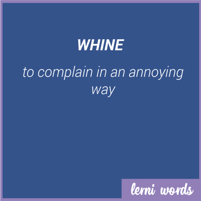Wine and Whine — meaning