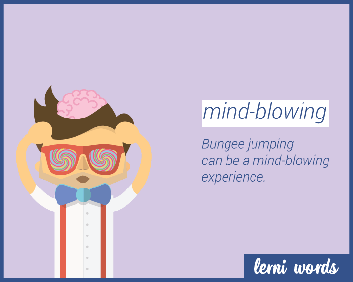 Mind blowing - Lerni Words